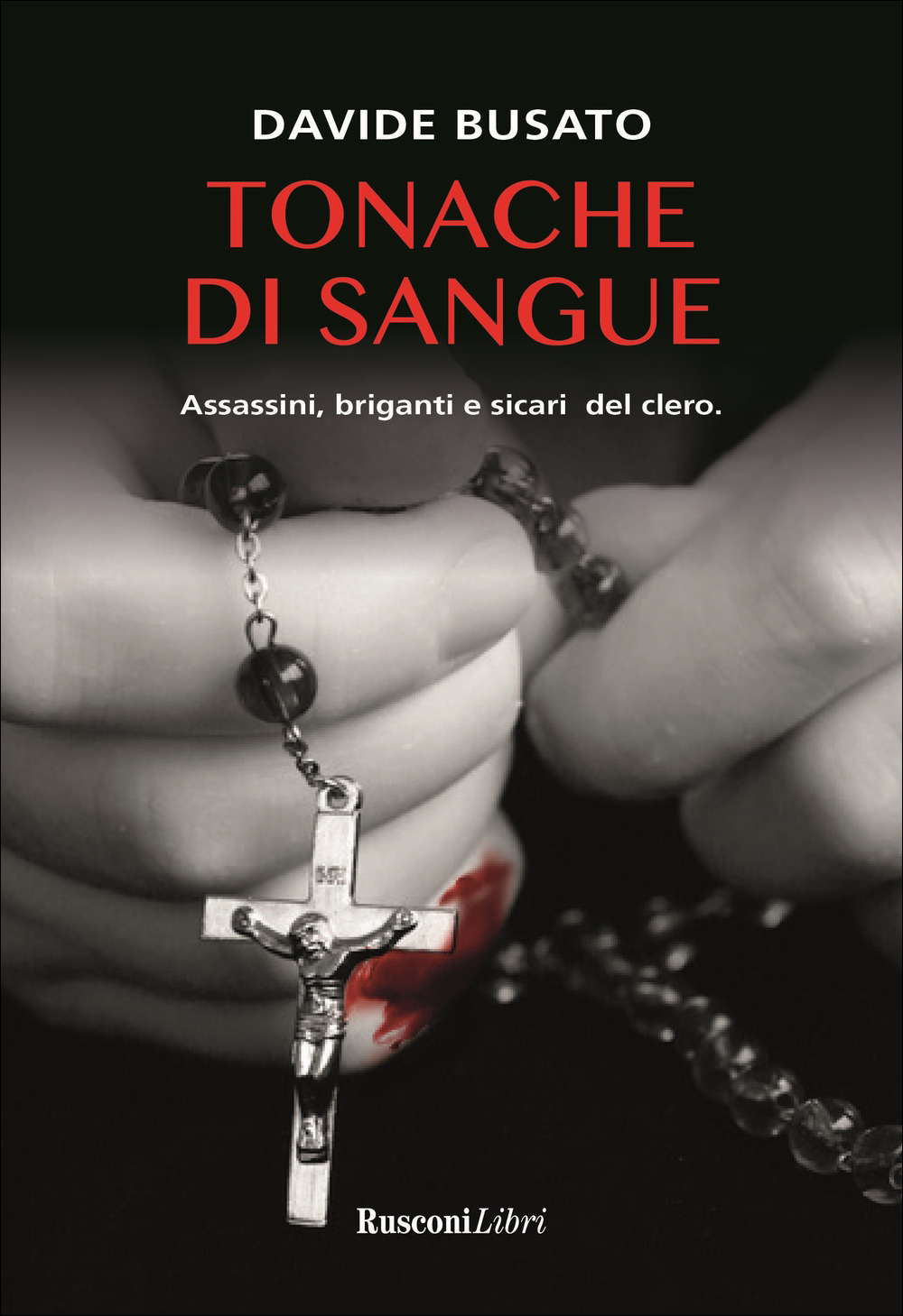 Tonache di sangue