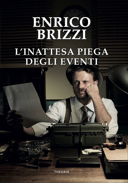 L'inattesa piega degli eventi
